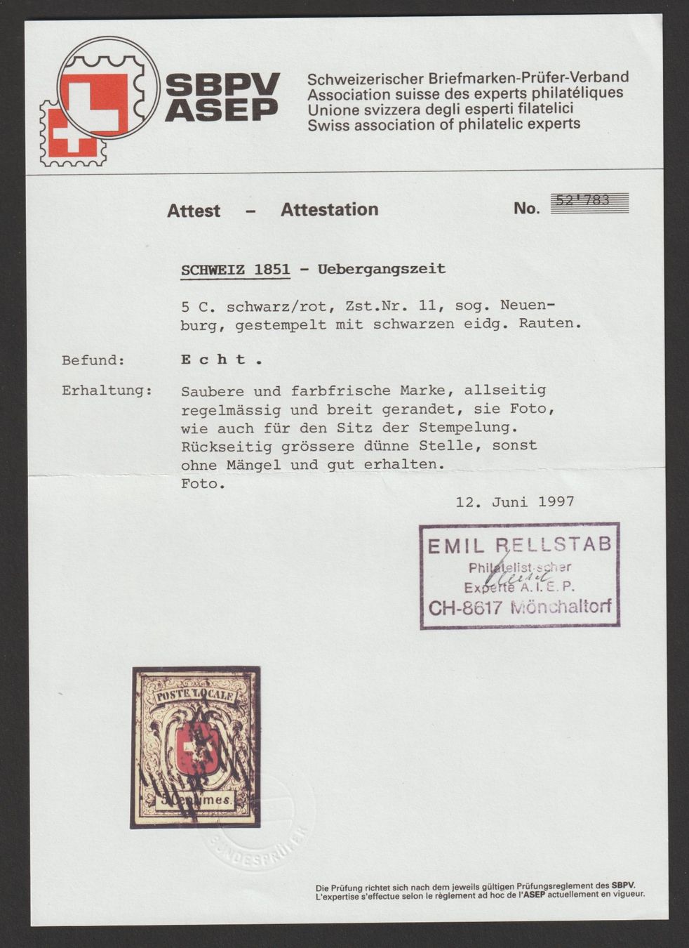 Alle Briefmarken: Neuenburg Nr. 11 gestempelt / Attest – Gebraucht aus Siebnen von Fstaehli 2
