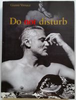 Do not disturb - Gianni Versace, Bildband 1996