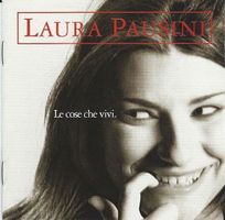 Laura Pausini - Le cose che vivi.