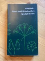 Schul- und Exkursionsflora für die Schweiz (Binz, Heitz)