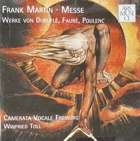 Frank Martin CD Messe • Poulenc • Fauré • Duruflé
