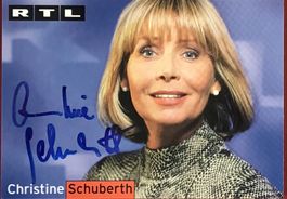 Christine Schuberth Autogramm signiert Foto 10x15cm