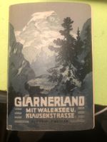 F. Becker: Glarnerland mit Walensee und Klausenstrasse.