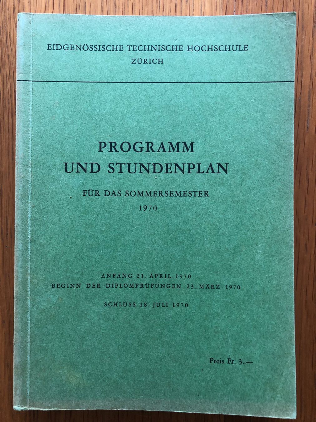 Libri: ETHZ Programm und Stundenplan Sommersemester 1970 – Usato da Weiningen ZH venduto da dbuchi