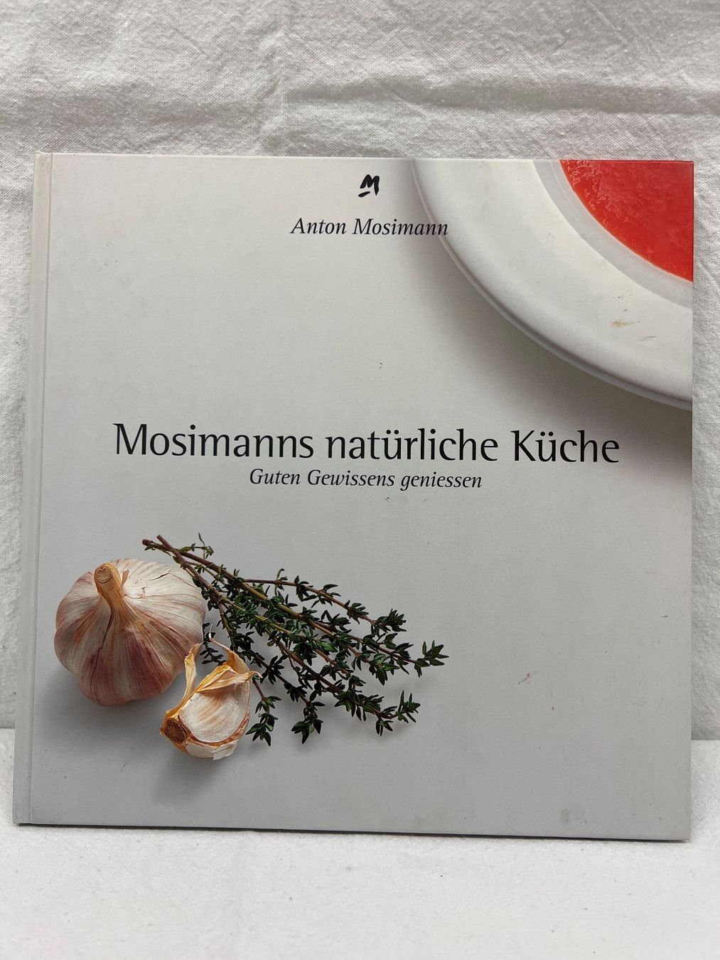 Libri: Mosimanns natürliche Küche – Usato da Hunzenschwil venduto da jaeggi1978