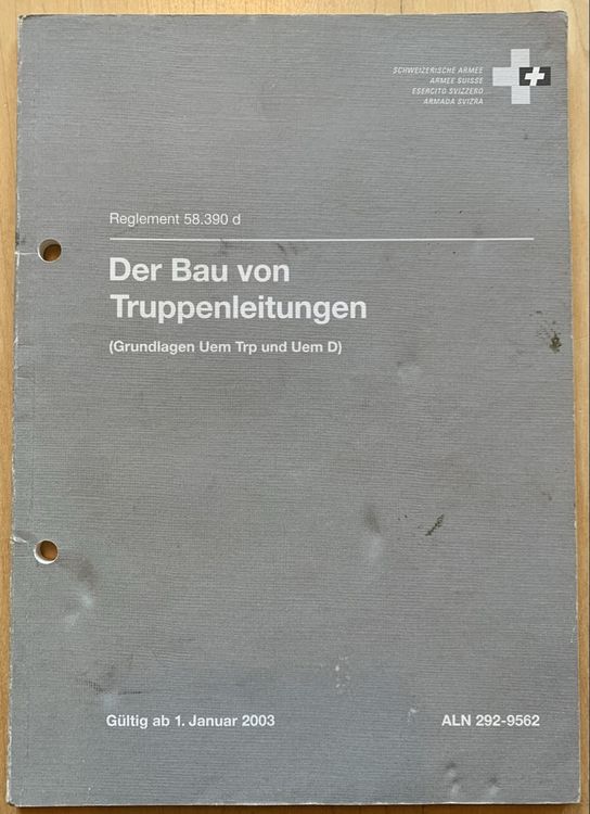 Reglement 58.390d Der Bau von Truppenleitungen 1