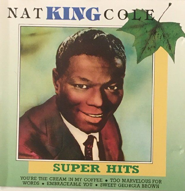 CDs: Nat King Cole - Super Hits – Gebraucht aus Grüningen von azulgris