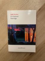Un Animal Sauvage, Joël Dicker, Édition Rosie Wolfe — Neuf (