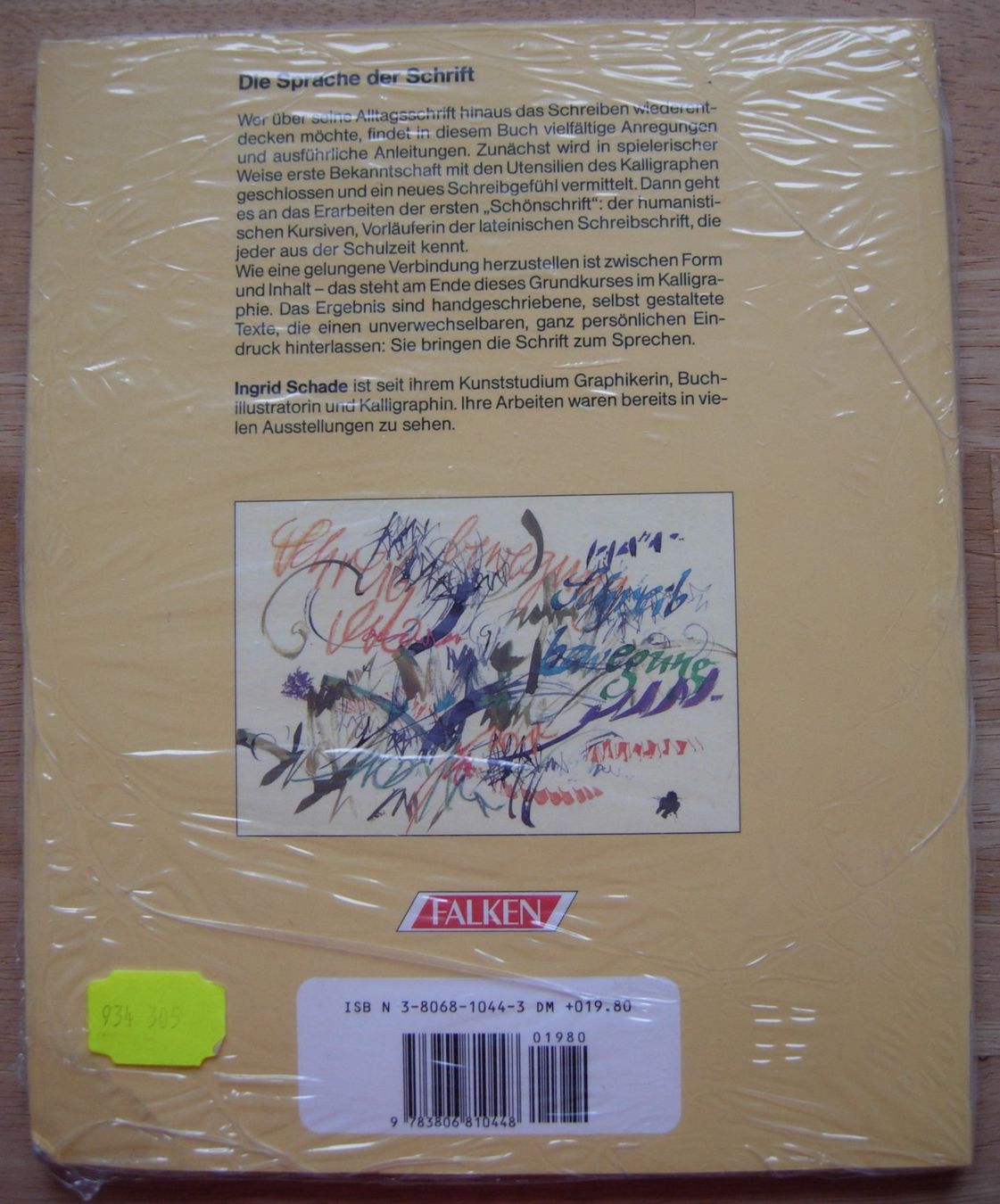 Bücher: Kaligraphie von Ingrid Schade – Gebraucht aus Dübendorf von rumpumpel 1
