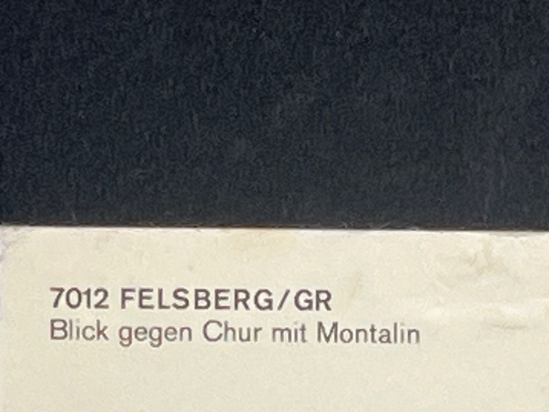 Ansichtskarten: Felsberg/GR: Blick von Chur mit Montalin – Gebraucht aus Widnau von Brusi9 3