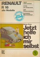 Jetzt helfe ich mir selbst - Renault R16