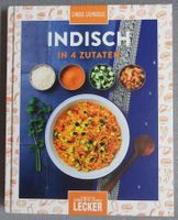 Indisch - in 4 Zutaten - von Sandra Salmandjee