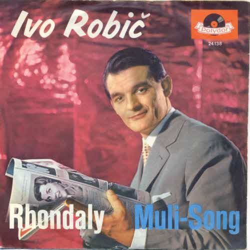 Schallplatten: Robic Ivo - Rhondaly / Muli-Song (7") – Gebraucht aus Romanshorn von and_2nf7