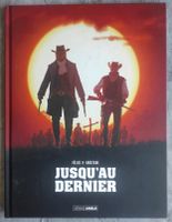 JUSQU'AU DERNIER (Félix & Gastine)