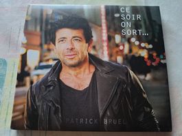 Cd Patrick Bruel - Ce soir on sort ( état comme neuf )
