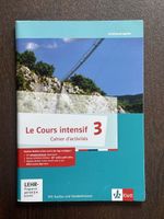 Französisch Le Cours Intensif 3, Cahier d'activités