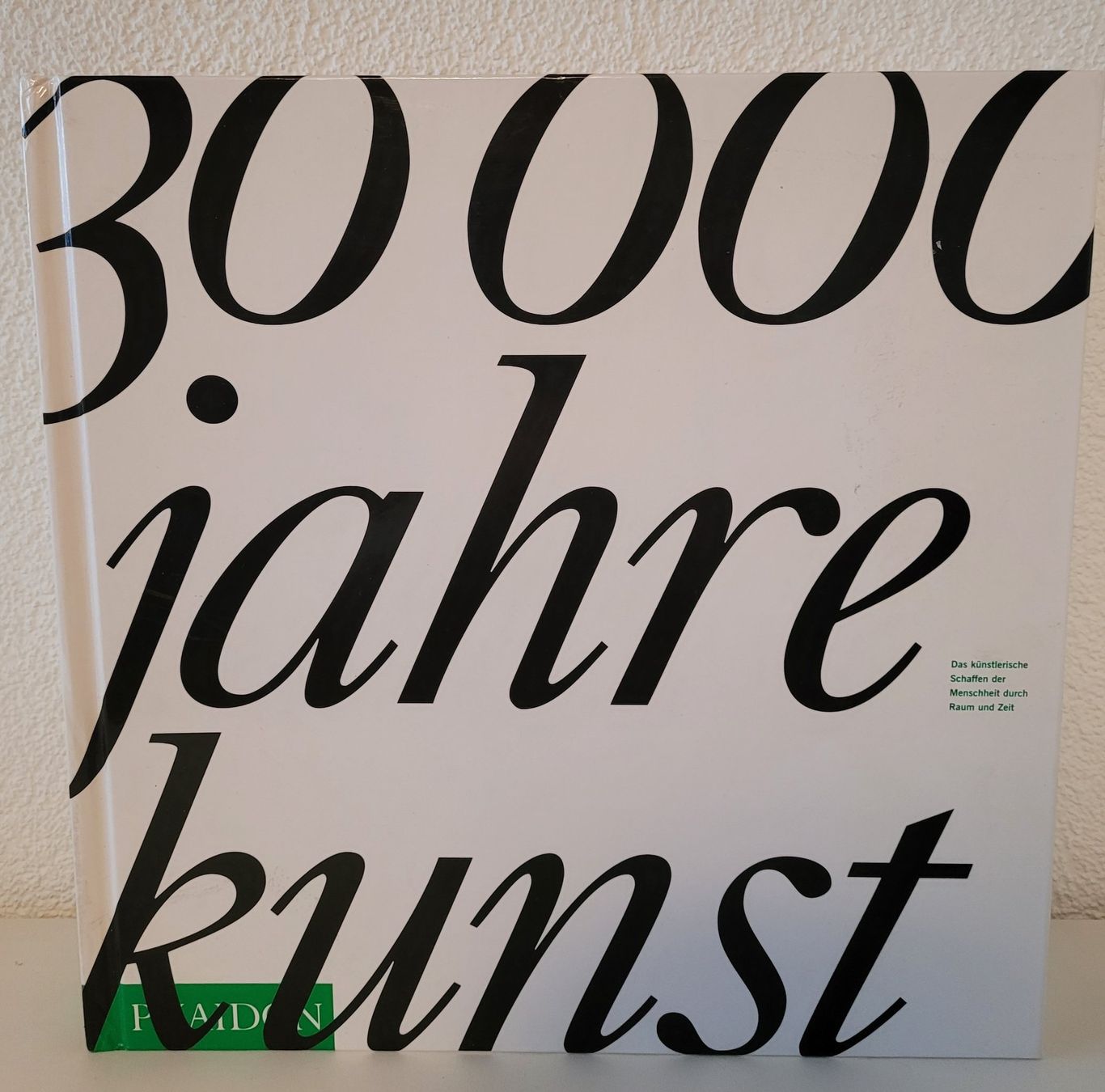 Bücher: 30'000 Jahre Kunst – Gebraucht aus Oberuzwil von rtr_wp6m