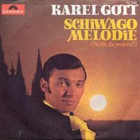 Gott Karel - Schiwago Melodie (7")