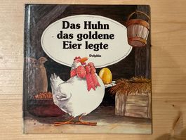 Das Huhn Das Goldene Eier Legte (Delphin Verlag, 1990)