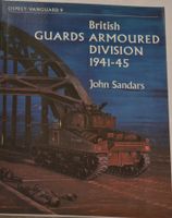 Osprey Vanguard 9 - British Guards Armoured Division 1941-45
