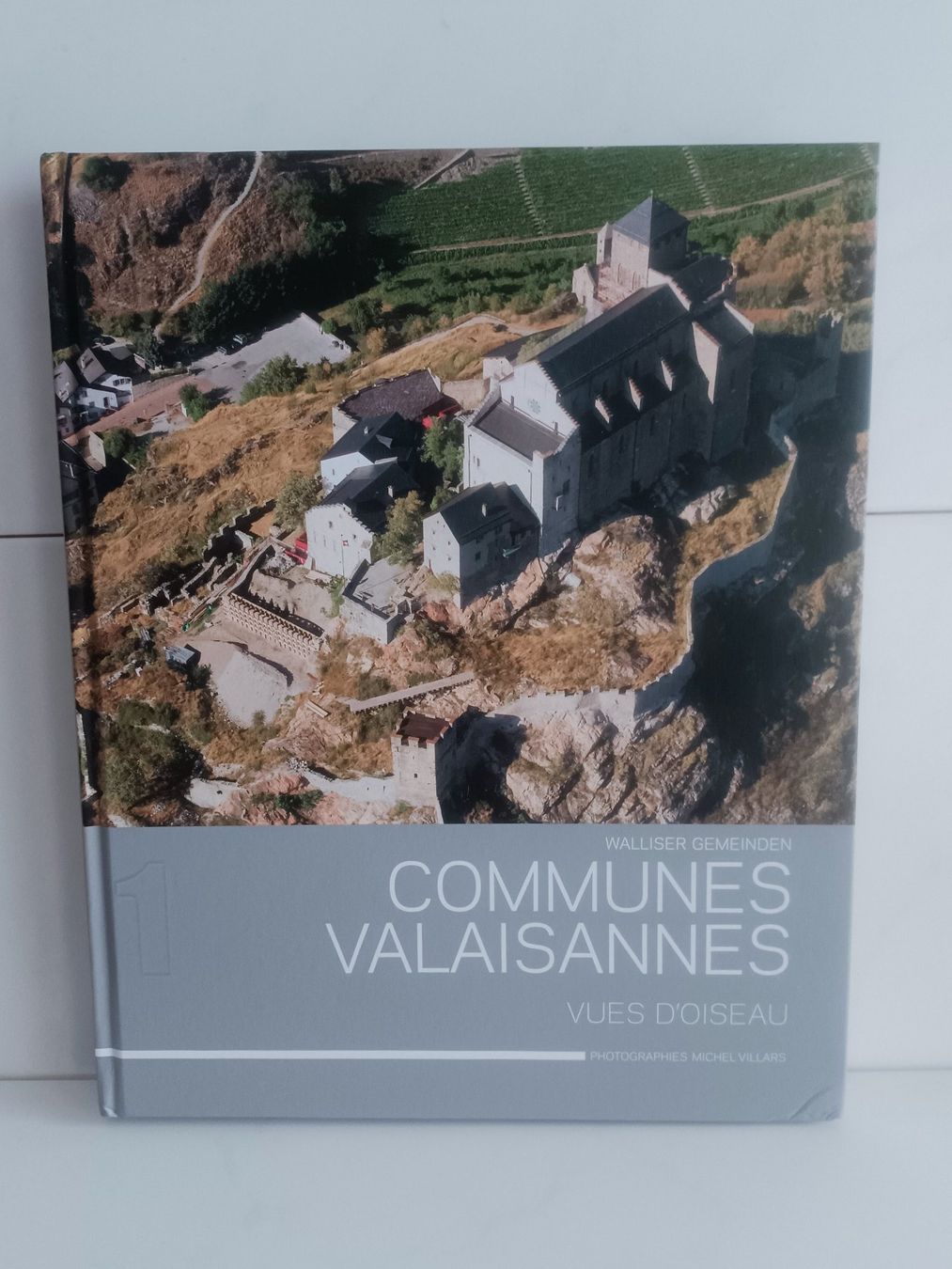 Bücher: Communes valaisannes vues d'oiseau - Walliser Gemeinden -1- – Gebraucht aus crans montana von AB3963