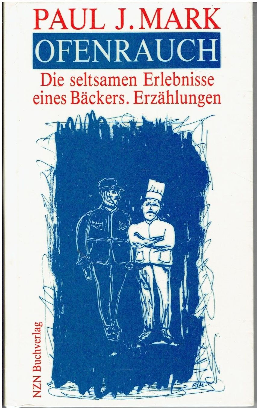Libri: Paul J. Mark  Ofenrauch – Usato da Flims - Dorf venduto da Stagediver