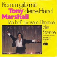 Marshall Tony - Komm gib mir deine Hand (7")