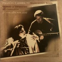 FRANCIS CABREL & MERCEDES SOSA - VENGO A OFRECER MI CORAZON