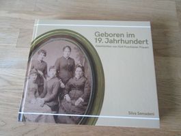 Geboren im 19. Jahrhundert - Silva Semadeni