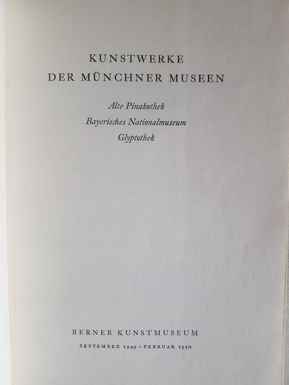 Bücher: Kunstwerke der Münchner Museen 1949 Berner Kunstmuseum – Gebraucht aus Walterswil BE von Lonitti 2