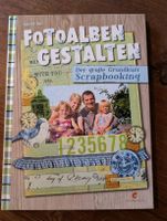 Scrapbooking: der grosse Grundkurs
