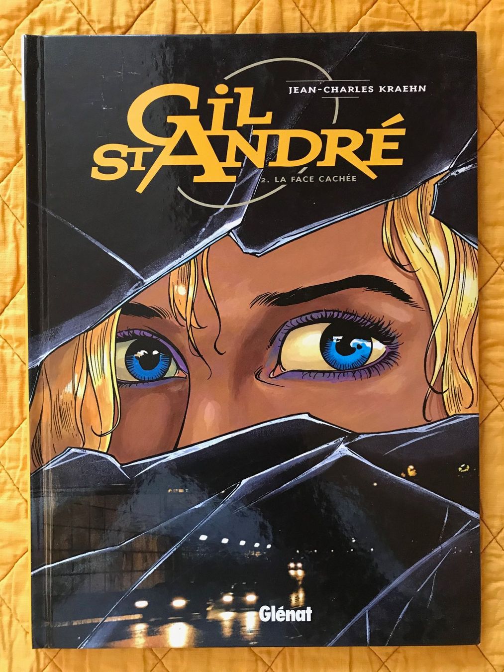 Fumetti: Gil St André - 2 / La face cachée – Usato da Commugny venduto da MCapital