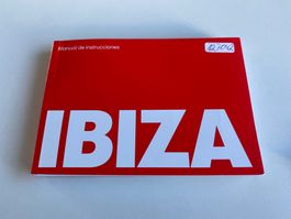 Seat Ibiza Manual de instrucciones - Anleitung spanisch