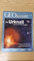 GEO Kompakt Nr. 29: Der Urknall - Weltall Wissen!