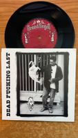 Dead Fucking Last - Same /7" EP- US-Press. 1994 -10 Track EP