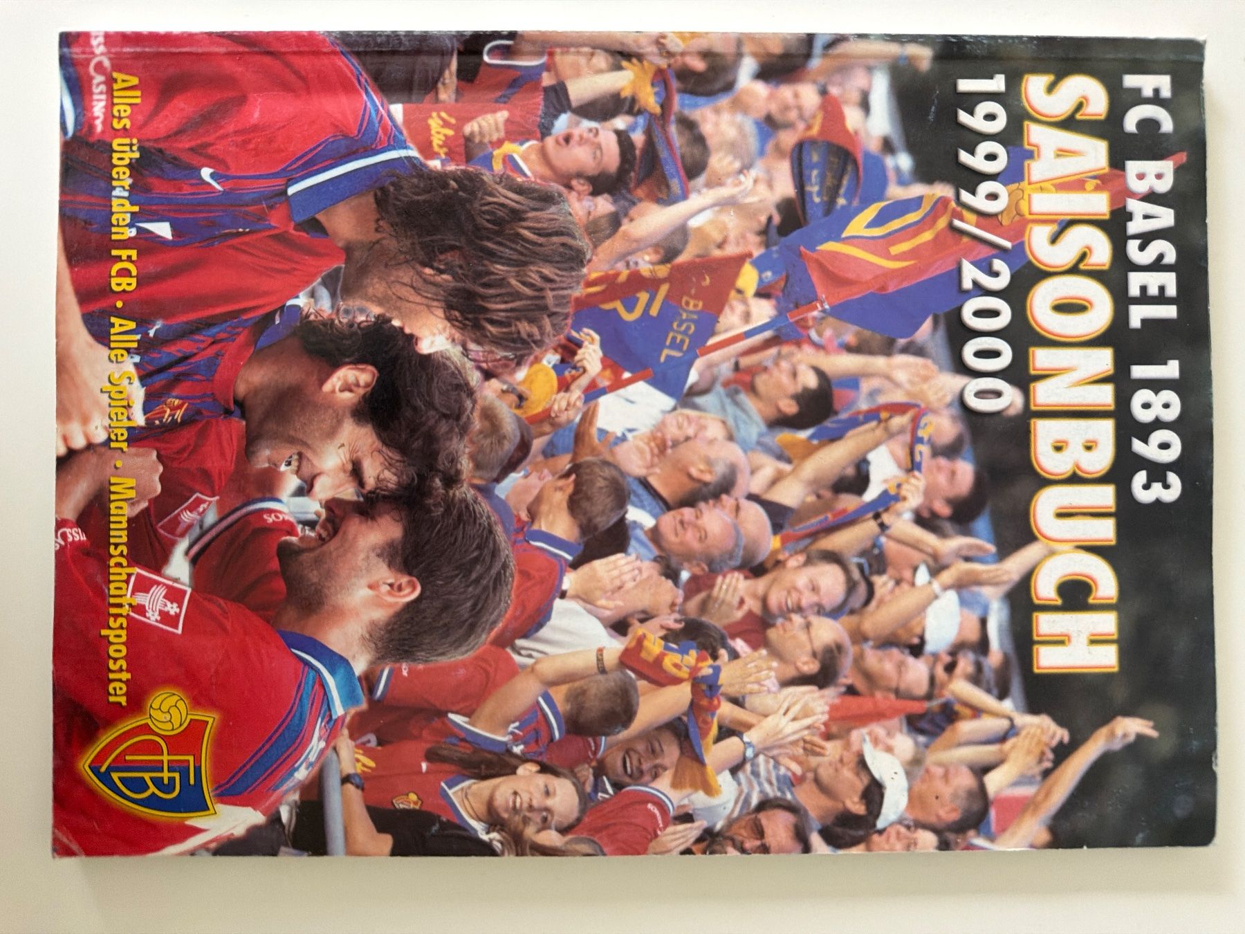 Libri: FC Basel Saisonbücher: 1999-2012 - Komplettes Set! – Nuovo (secondo la descrizione) da Gelterkinden venduto da LPKAL 1