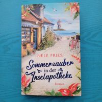 Sommerzauber in der Inselapotheke- Nele Fries /Roman