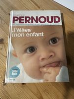 Livre "J'élève mon enfant" Laurence Pernoud-Très bon état!