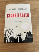 Michael Theurillat - Sechsssläuten - Krimi - Gebraucht