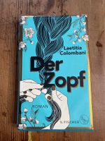 Der Zopf -Hardcover, Roman von Laetitia Colombani