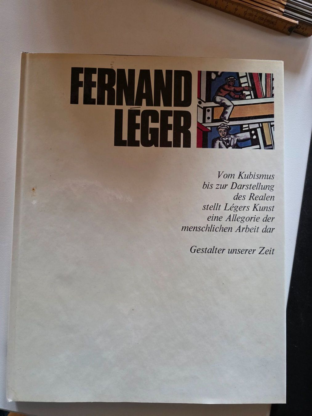 Libri: Fernand Leger - Gestalter unserer Zeit - 1969 – Usato da Walterswil BE venduto da Lonitti