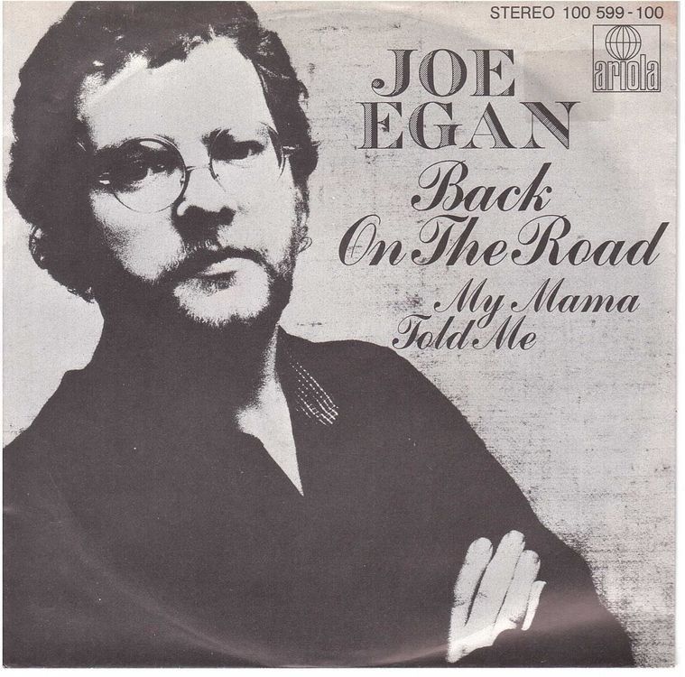 Schallplatten: Joe Egan  --  Back on the Road   Single7 – Gebraucht aus Rheinau von asteng