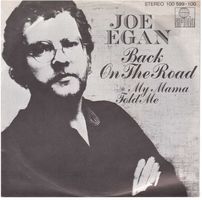 Joe Egan  --  Back on the Road   Single7