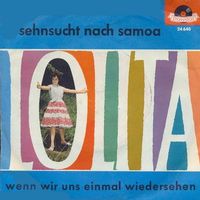 Lolita - Sehnsucht nach Samoa (7")