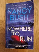 Nancy Bush: Nowhere to Run - Thriller Englisch