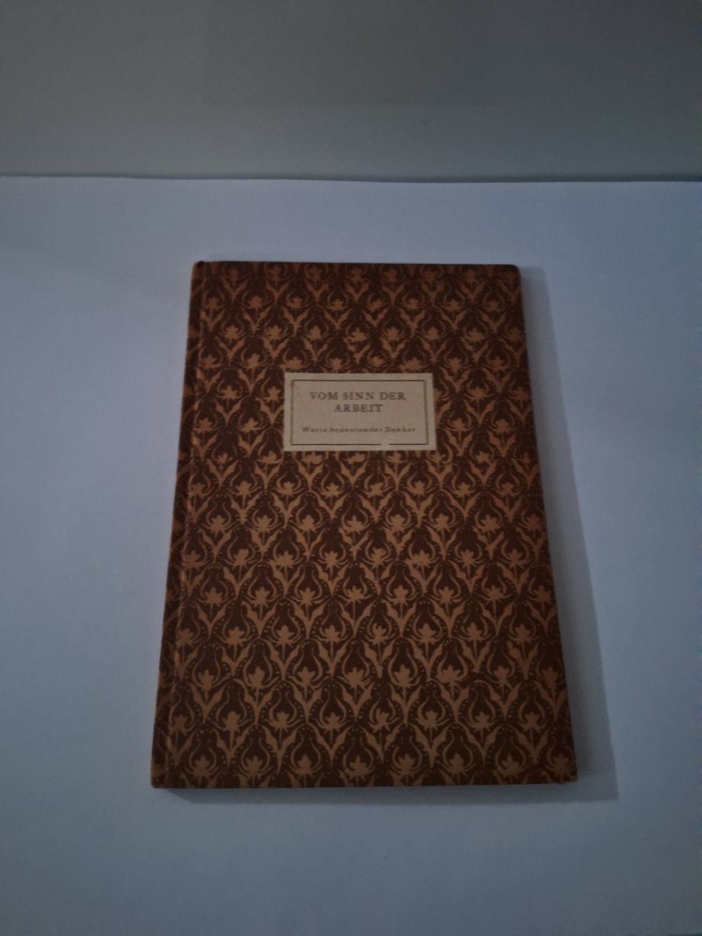 Bücher: Vom Sinn der Arbeit, Worte bedeutender Denker – Gebraucht aus Basel von emi_8nzm 1