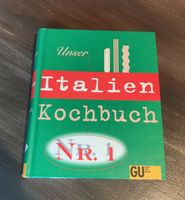 Italien Kochbuch - Unser Nr. 1 - GU - Rezept Inspiration!