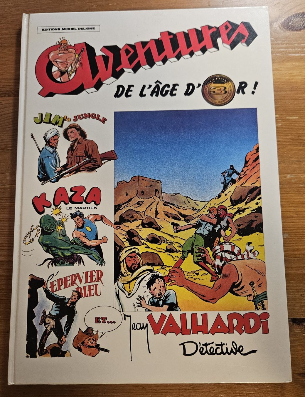 Fumetti: Aventures de l'âge d'or N 3 E.O. (T.T.B.E.) – Usato da Prévonloup venduto da bitume1975