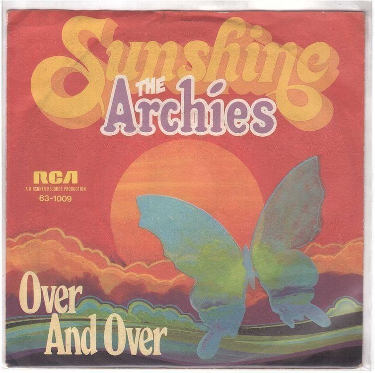 Dischi in vinile: The Archies  --  Sunshine  Single7 – Usato da Oberwil (Dägerlen) venduto da asteng
