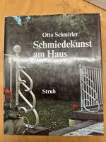 Buch Schmiedekunst am Haus - Otto Schmirler (Strub)